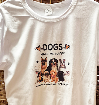T-Shirts For the Pet Lovers, Dogs Make Me Happy - Image 2